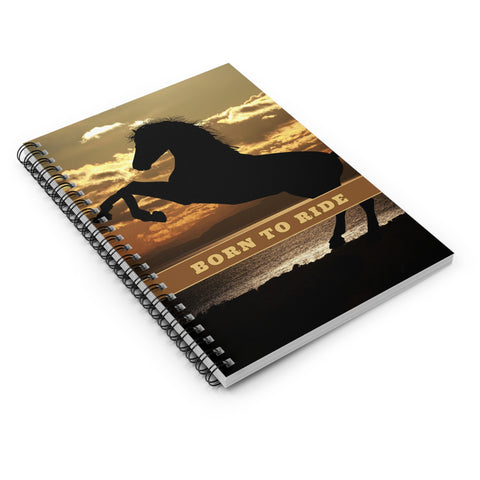 Born To Ride Horses Notebook