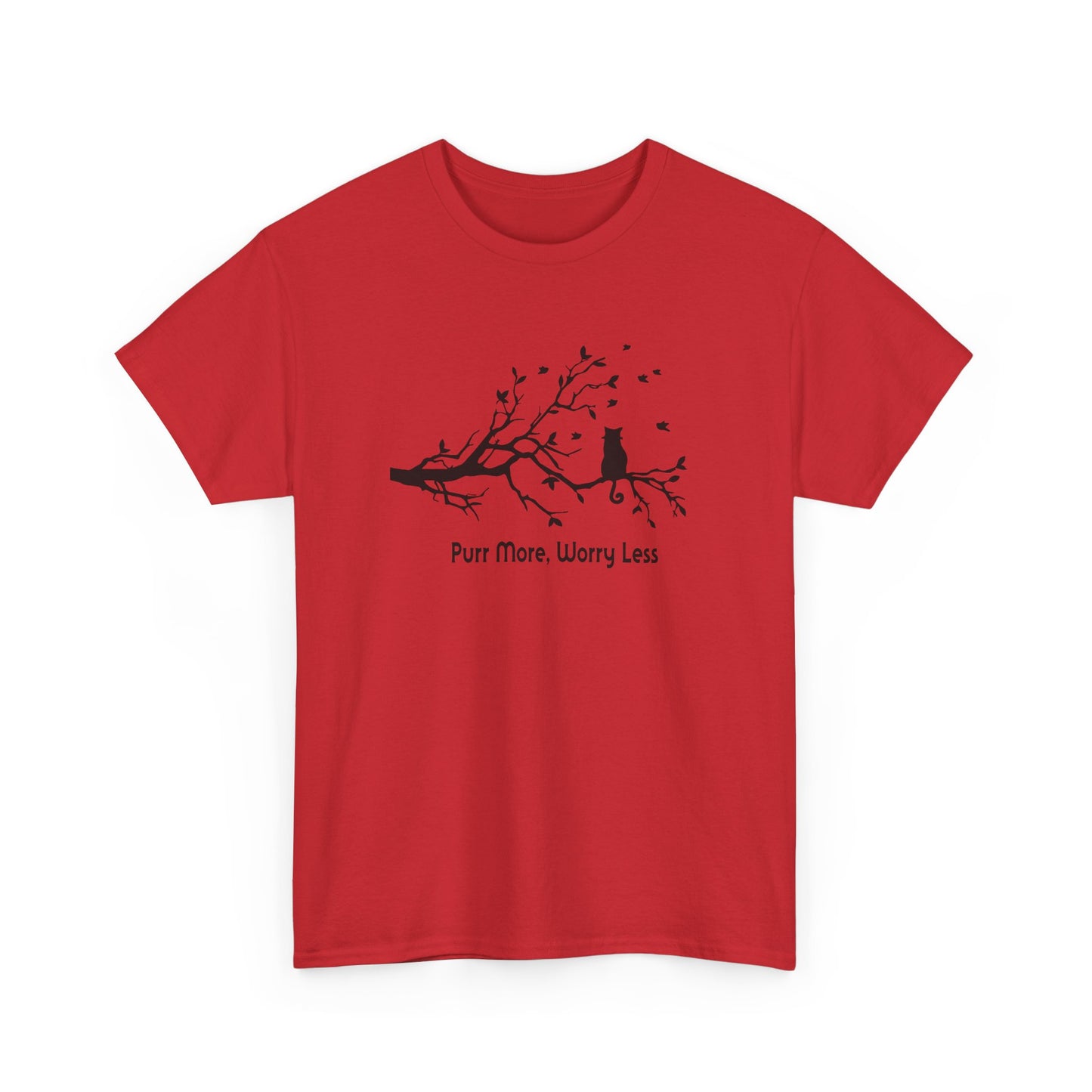 Purr More Worry Less T-shirt
