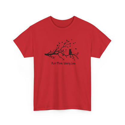Purr More Worry Less T-shirt