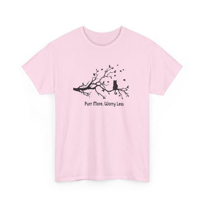 Purr More Worry Less T-shirt