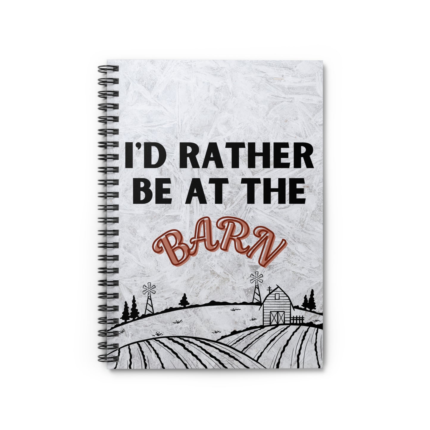 I'd Rather Be At The Barn Notebook - Amor Amra