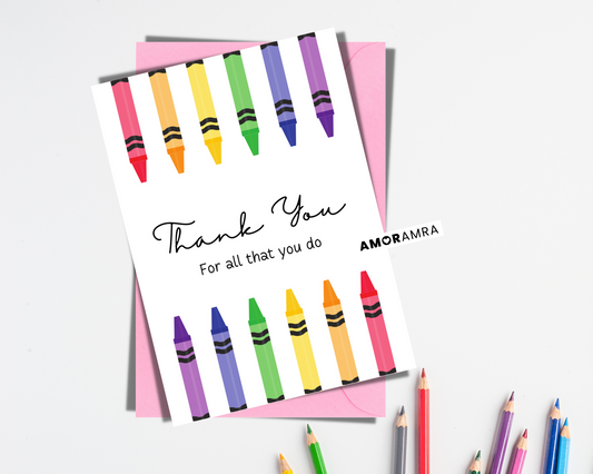 Teacher Card | Crayons x2 - Amor Amra