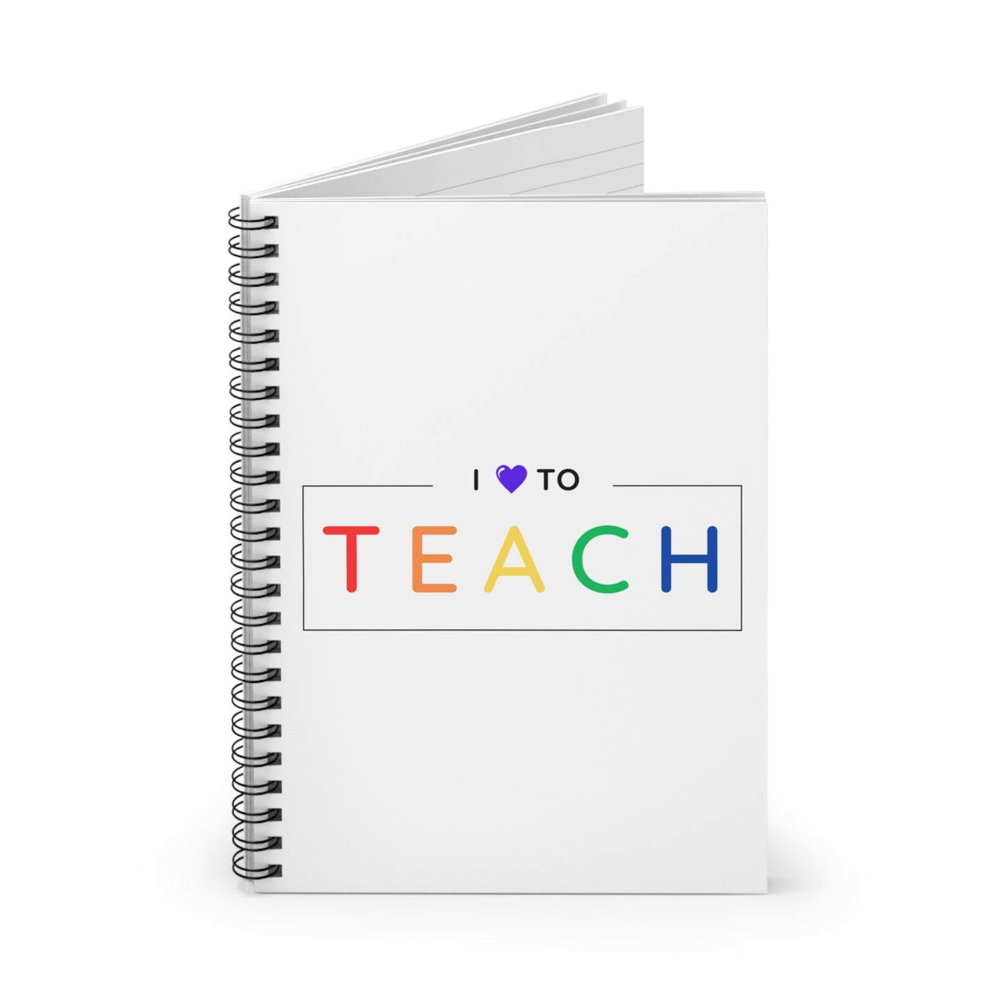 I Love to Teach Notebook