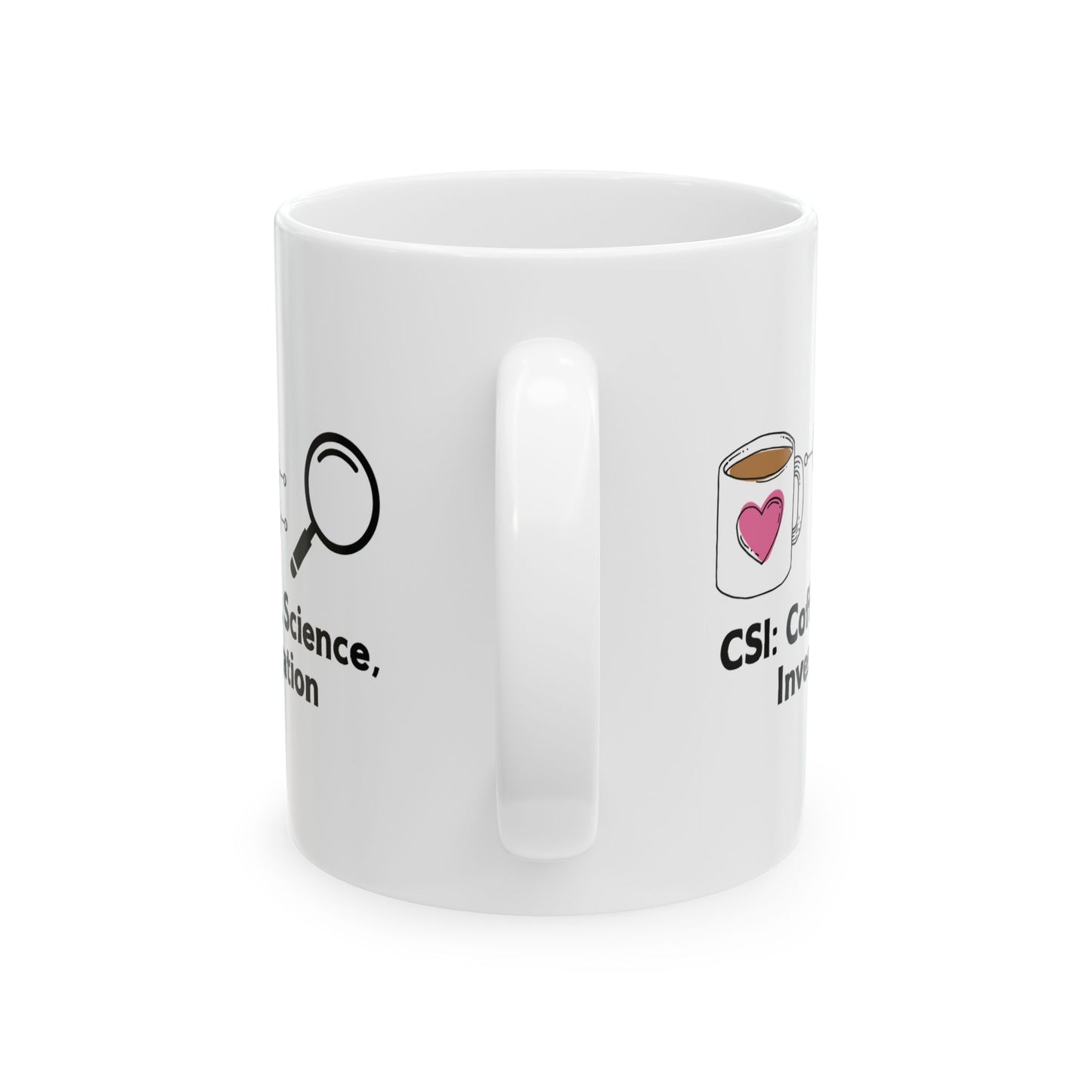 CSI Forensic Scientist Mug