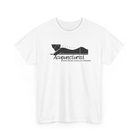 Acupuncturist Shirt