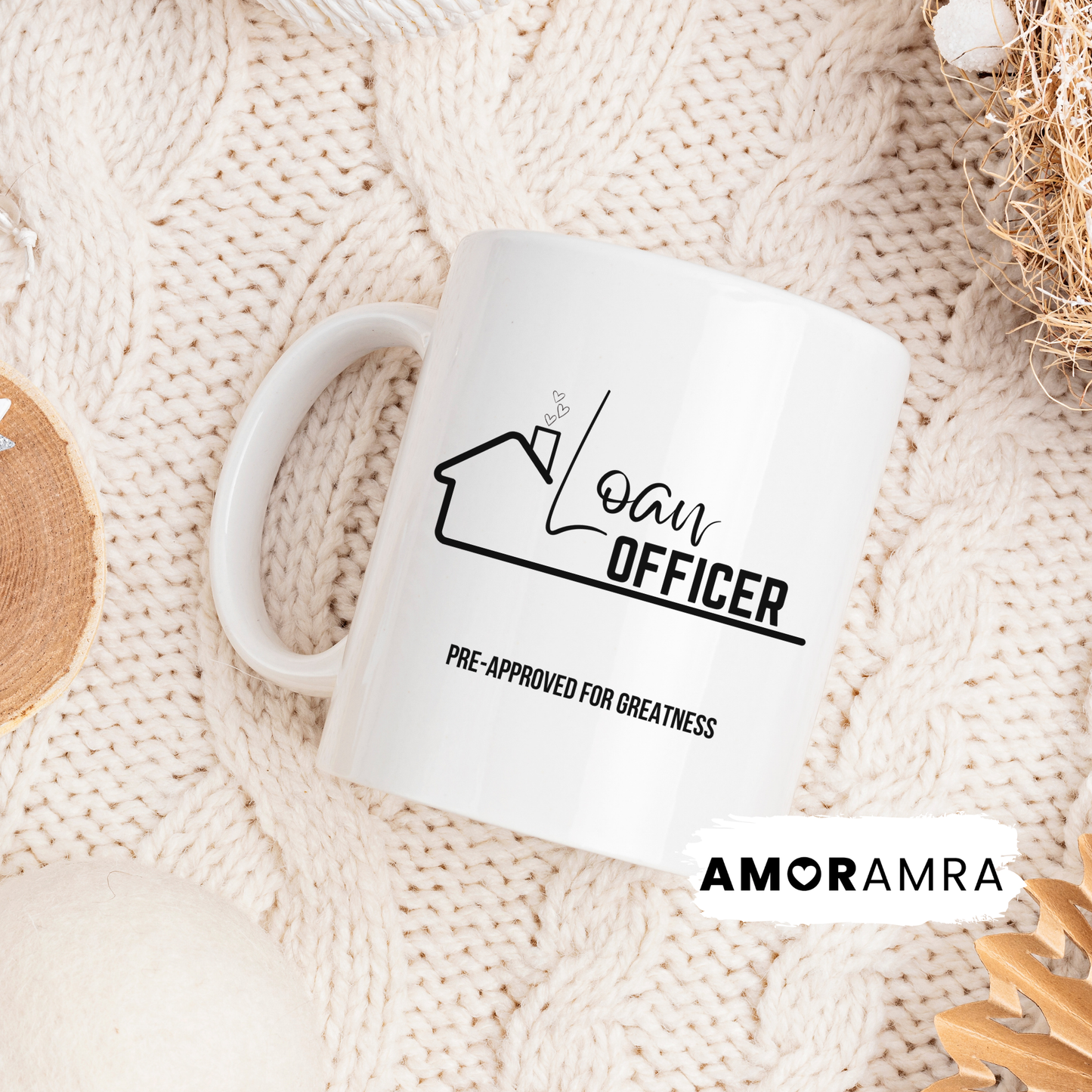 white mug with loan officer design and pre-approved for greatness text