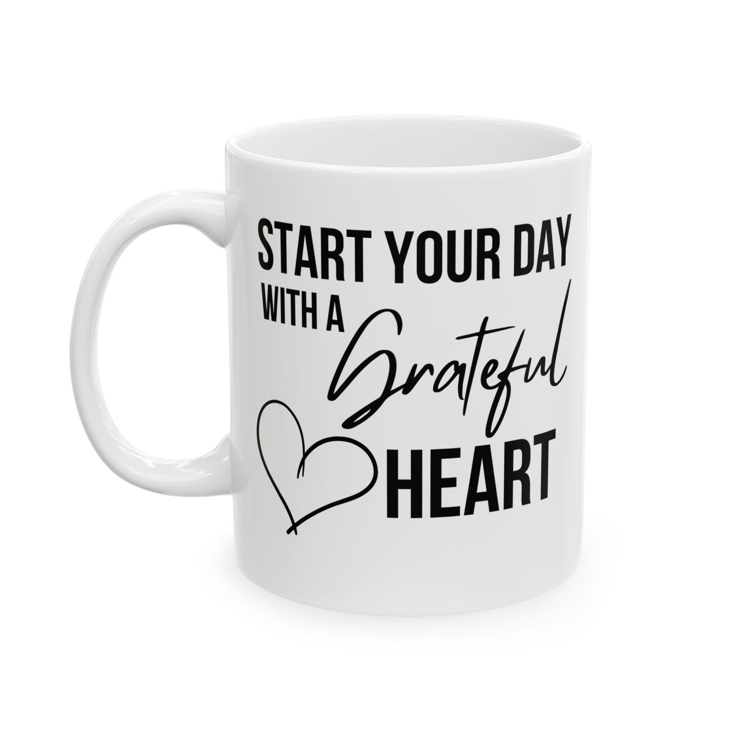 Start Your Day with a Grateful Heart Mug