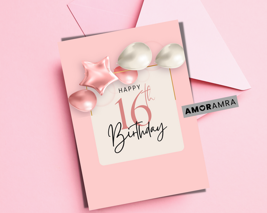 Birthday Card | Happy 16th Birthday - Amor Amra