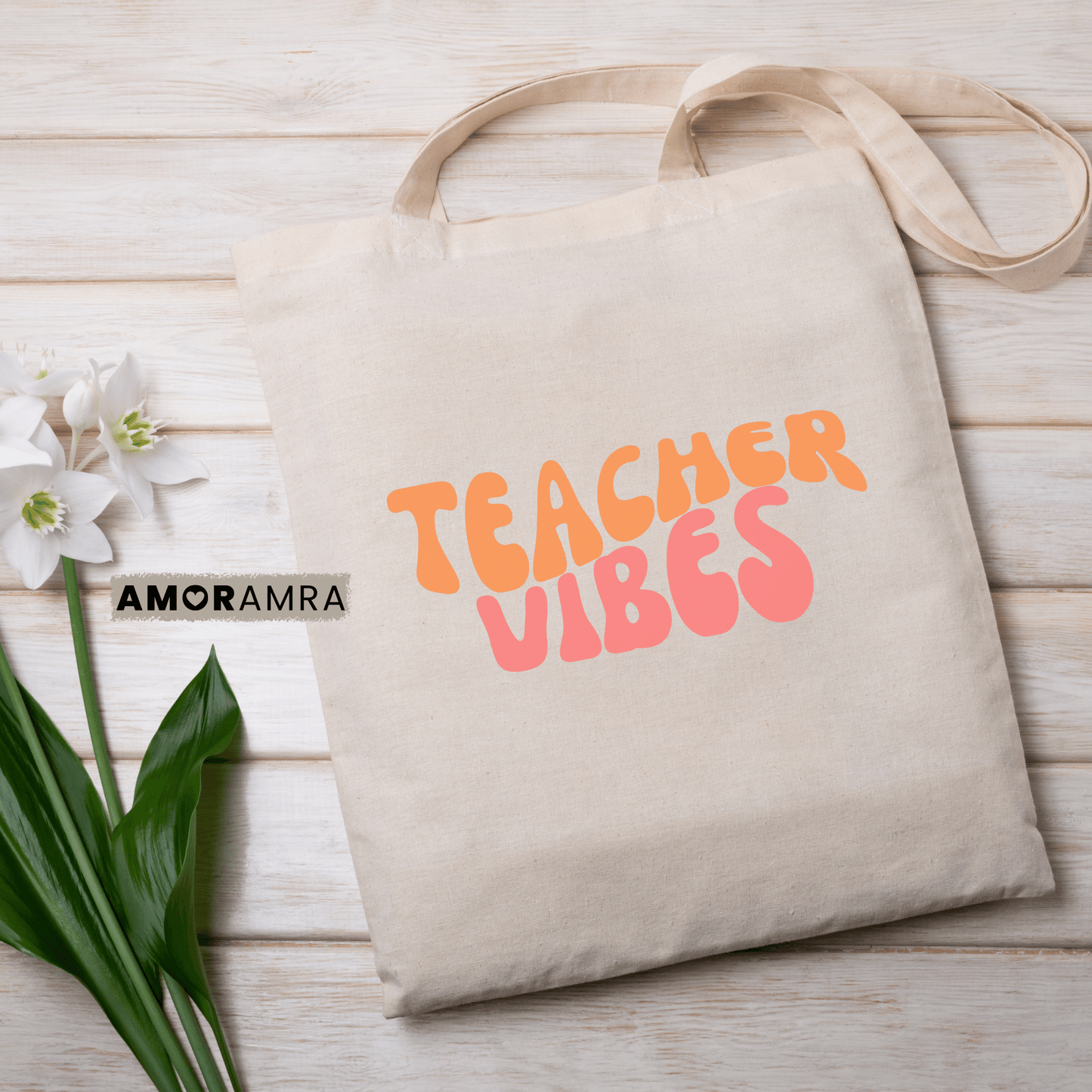 Teacher Tote Bag - Teacher Vibes - Amor Amra