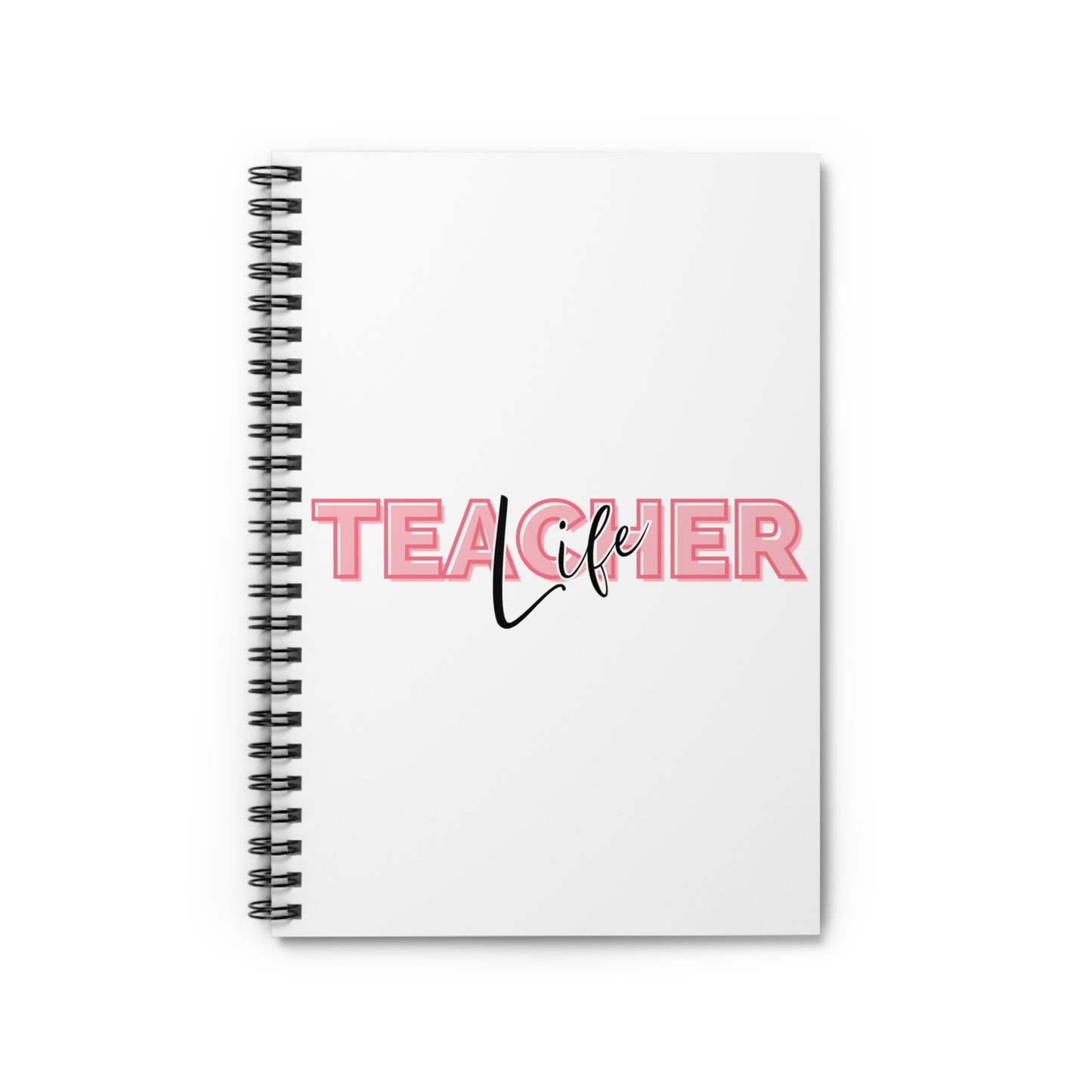Teacher Life Notebook