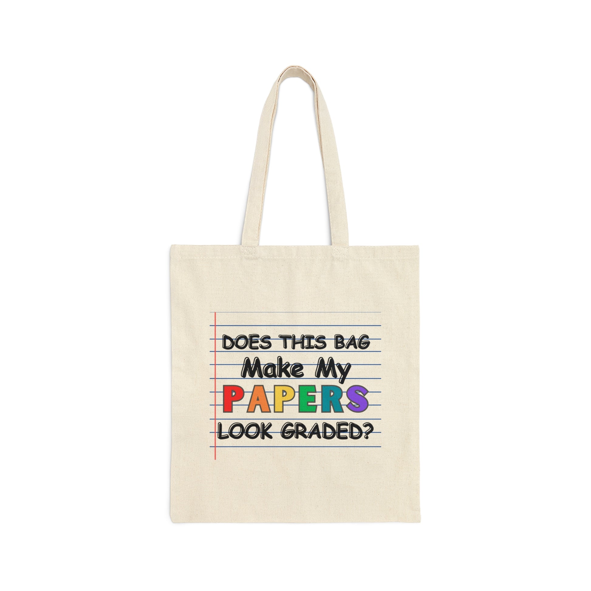 Teacher Tote Bag - Papers Look Graded - Amor Amra