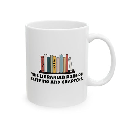 White mug with colorful book design and this librarian runs on caffeine and chapters text