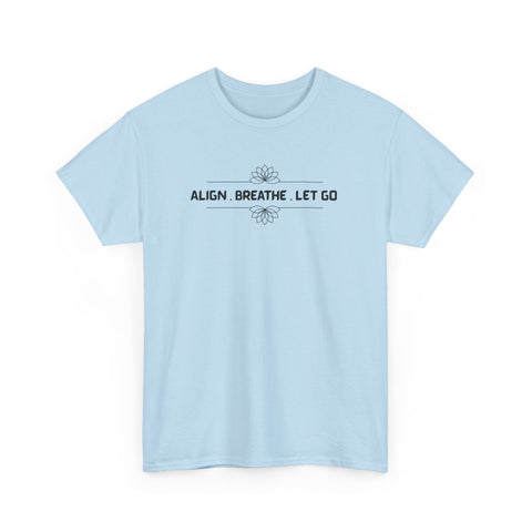 Align Breathe Let Go T-shirt