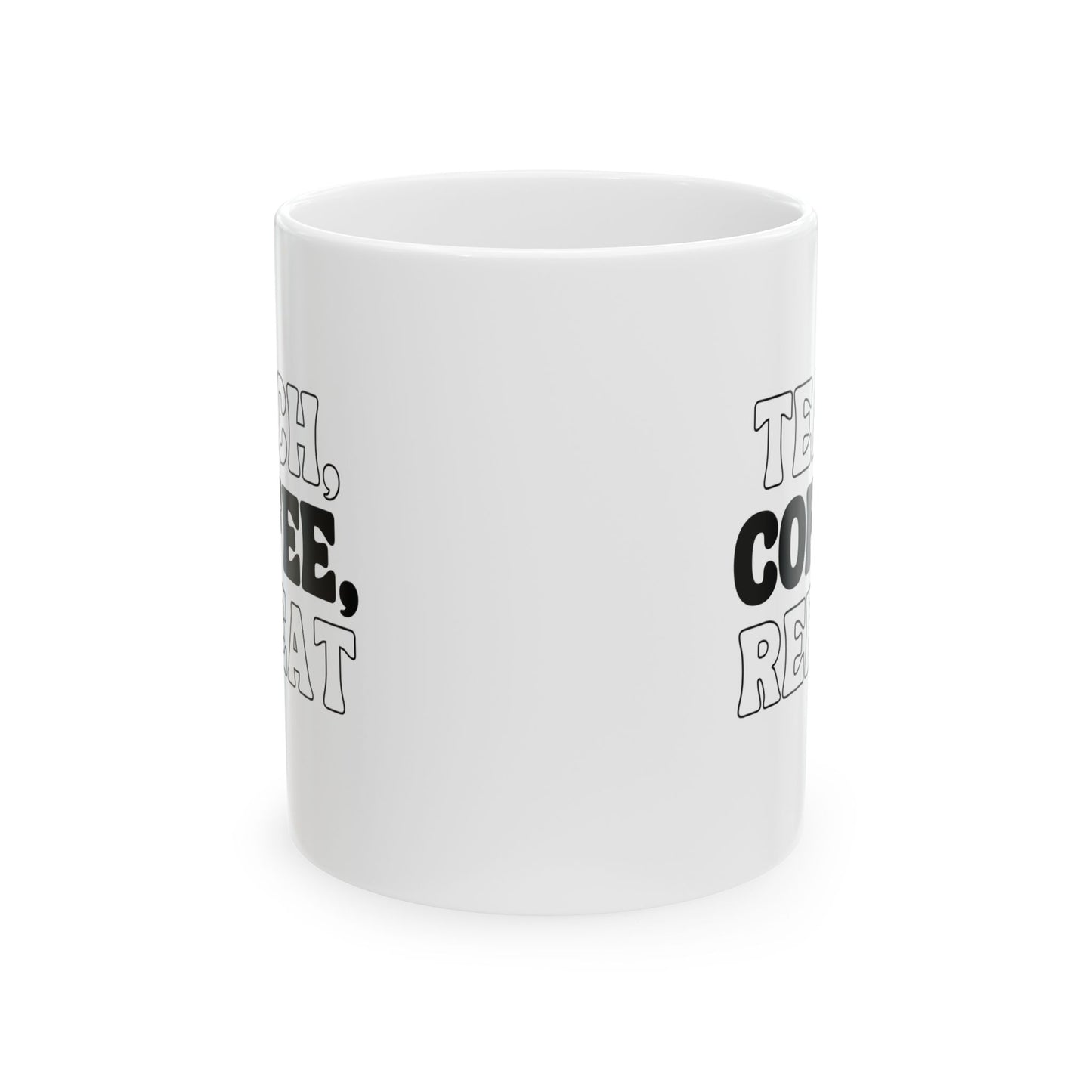 Teach Coffee Repeat Mug