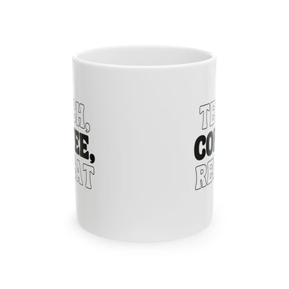 Teach Coffee Repeat Mug