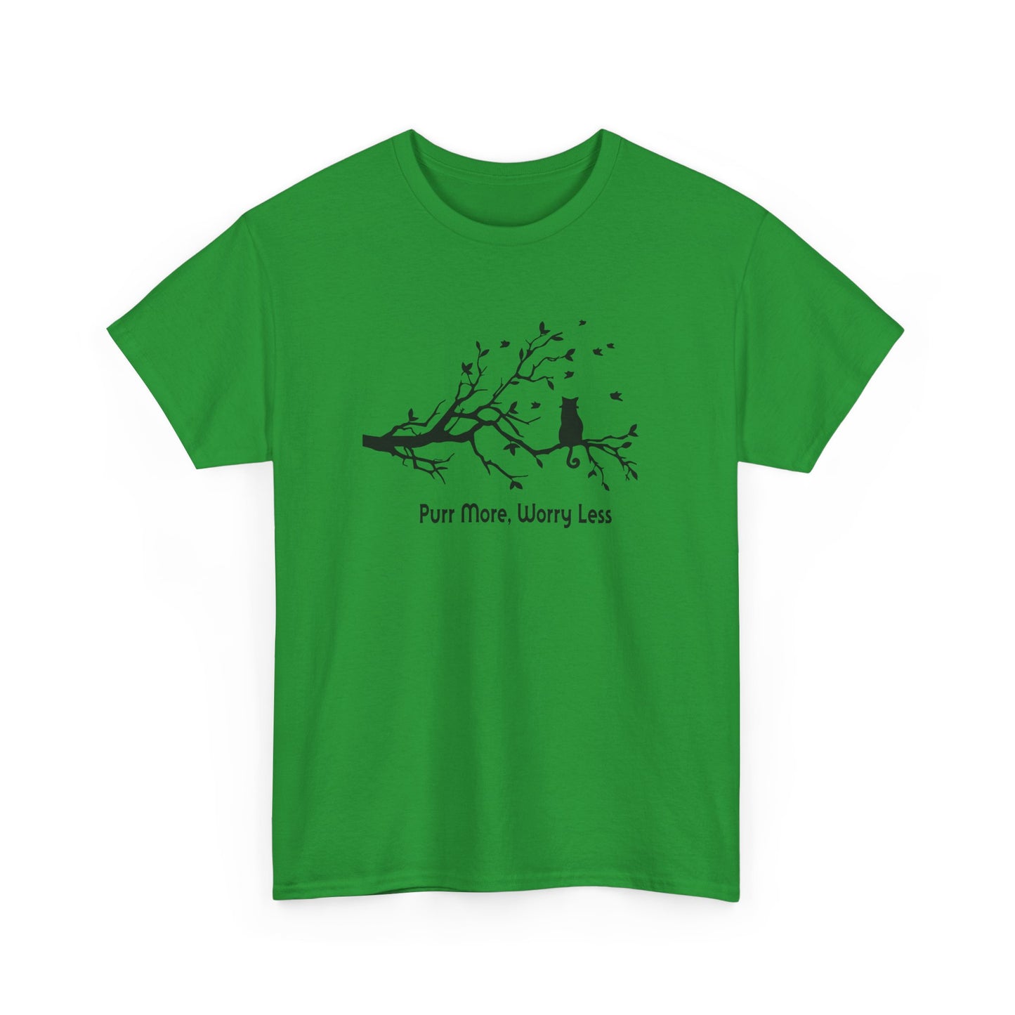 Purr More Worry Less T-shirt
