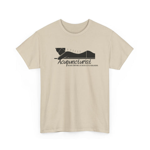 Acupuncturist Shirt