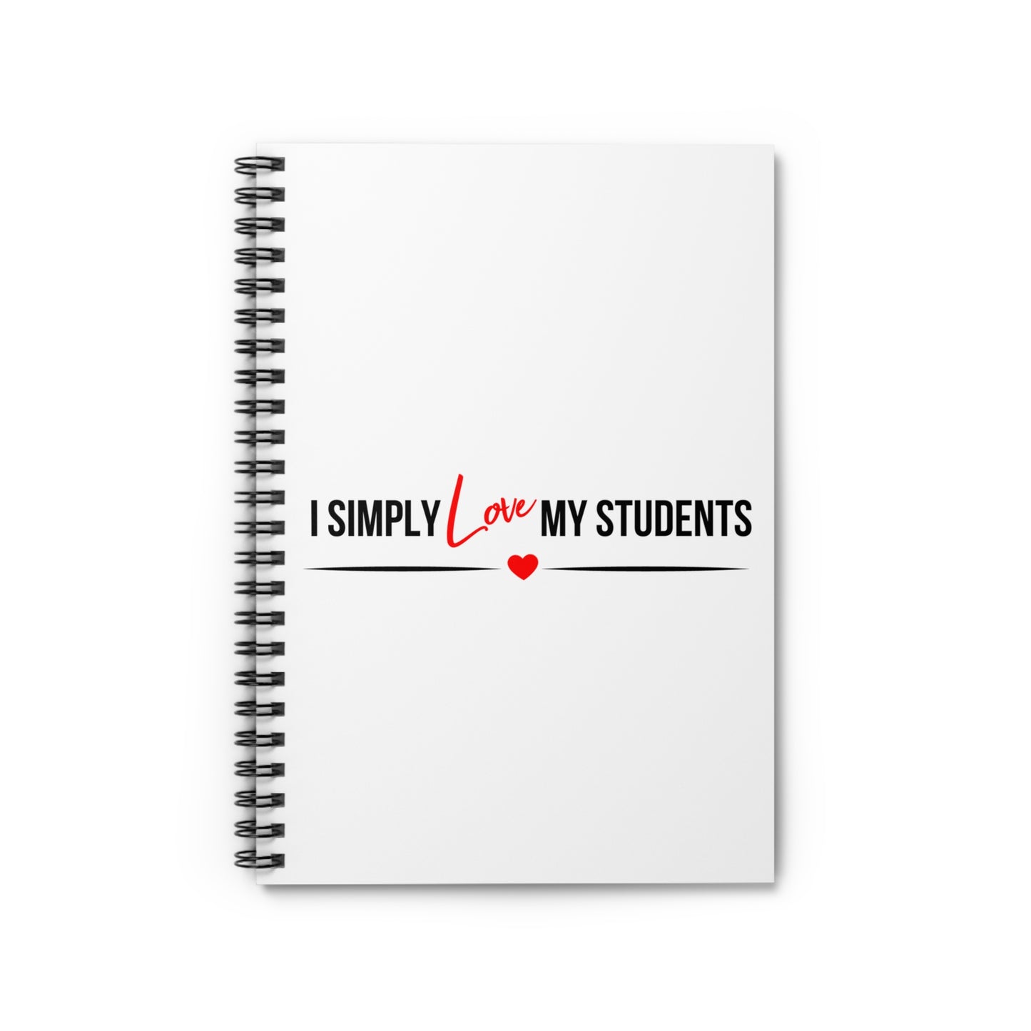I Simply Love My Students Notebook - Amor Amra