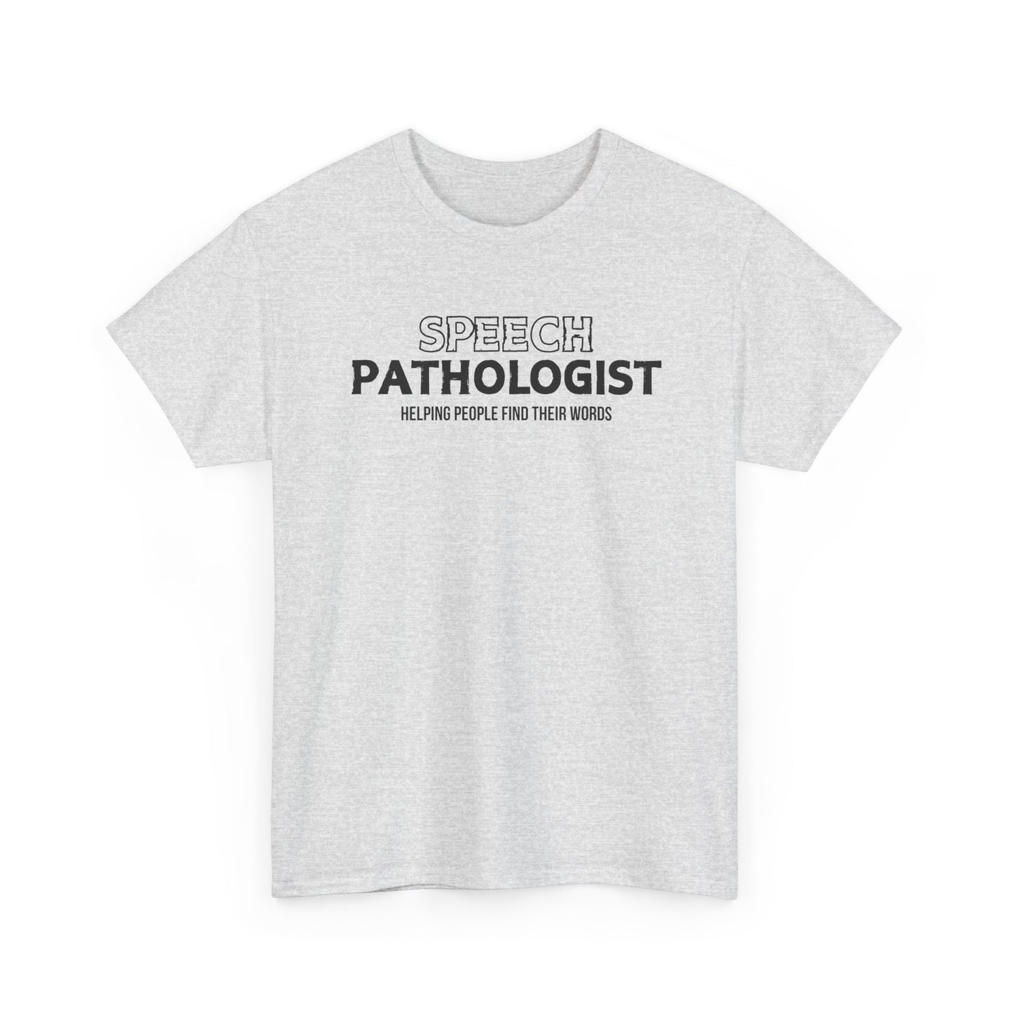 Speech Pathologist Shirt - Amor Amra