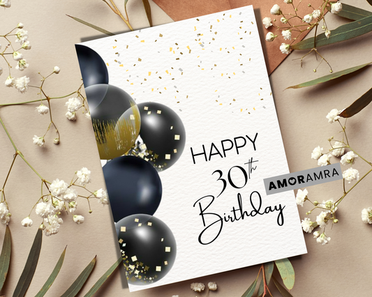 Birthday Card | Happy 30th B-Day - Amor Amra