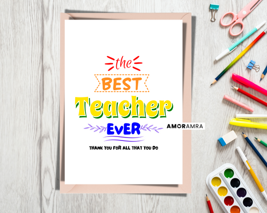 Teacher Card | The Best Teacher Ever - Amor Amra