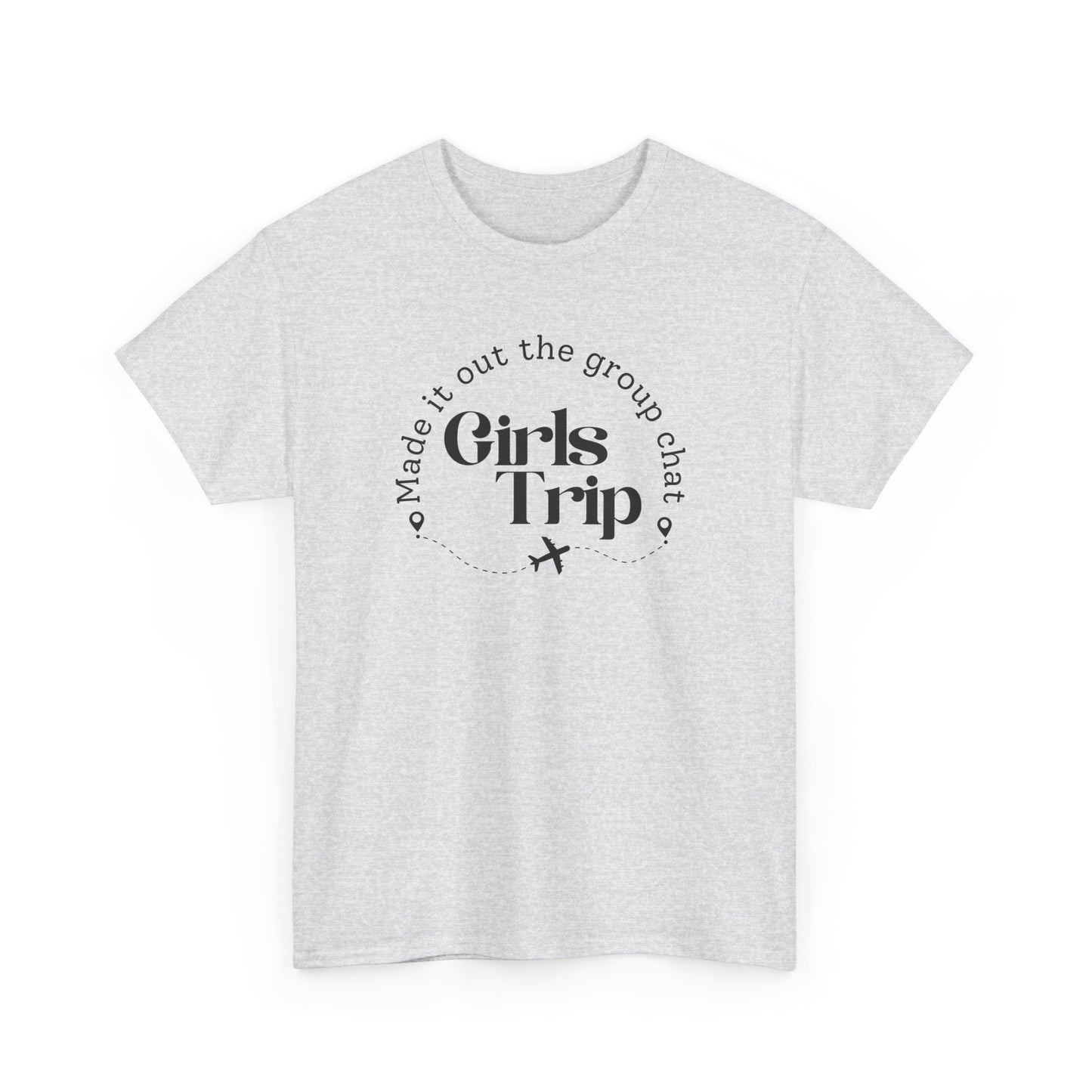 Girls Trip - Made it out Group Chat T-shirt