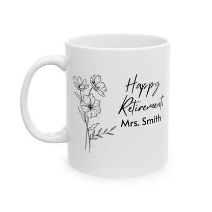 White mug with floral design and 'Happy Retirement' and personalized text on a white background