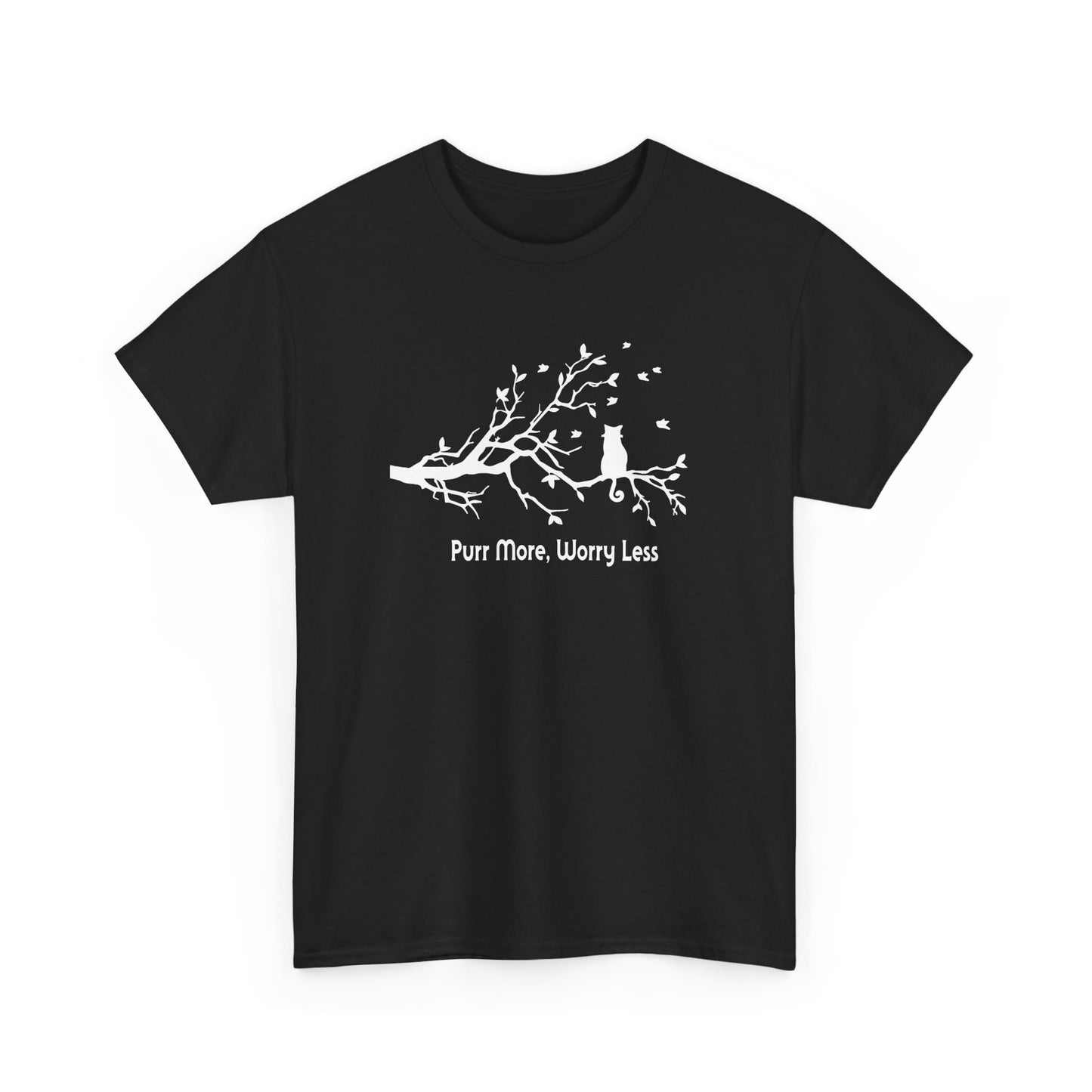 Purr More Worry Less T-shirt