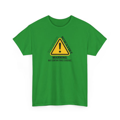 Forensic Scientist | Warning Shirt - Amor Amra