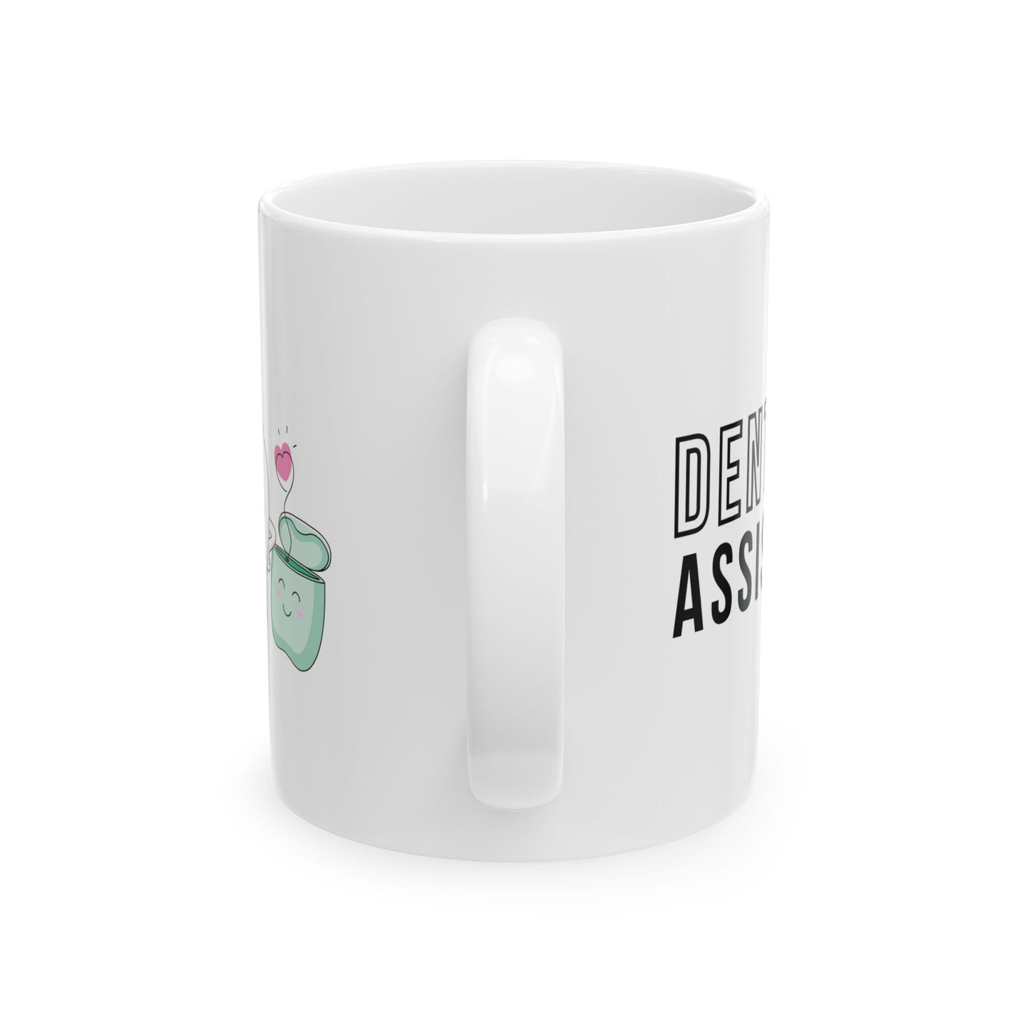 Dental Assistant Mug