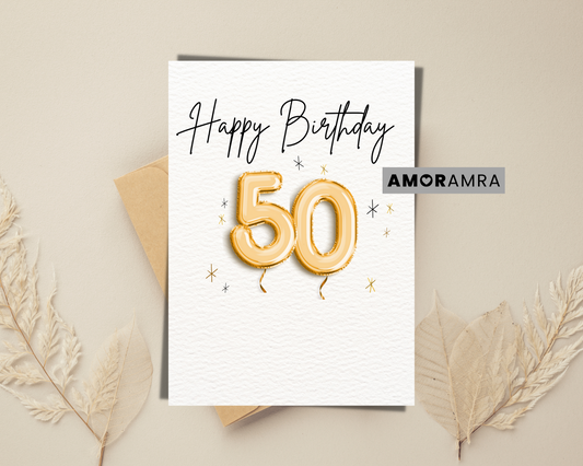 Birthday Card | Happy 50th Birthday - Amor Amra