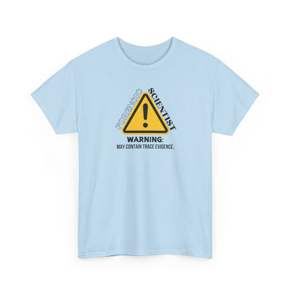 Forensic Scientist | Warning Shirt - Amor Amra