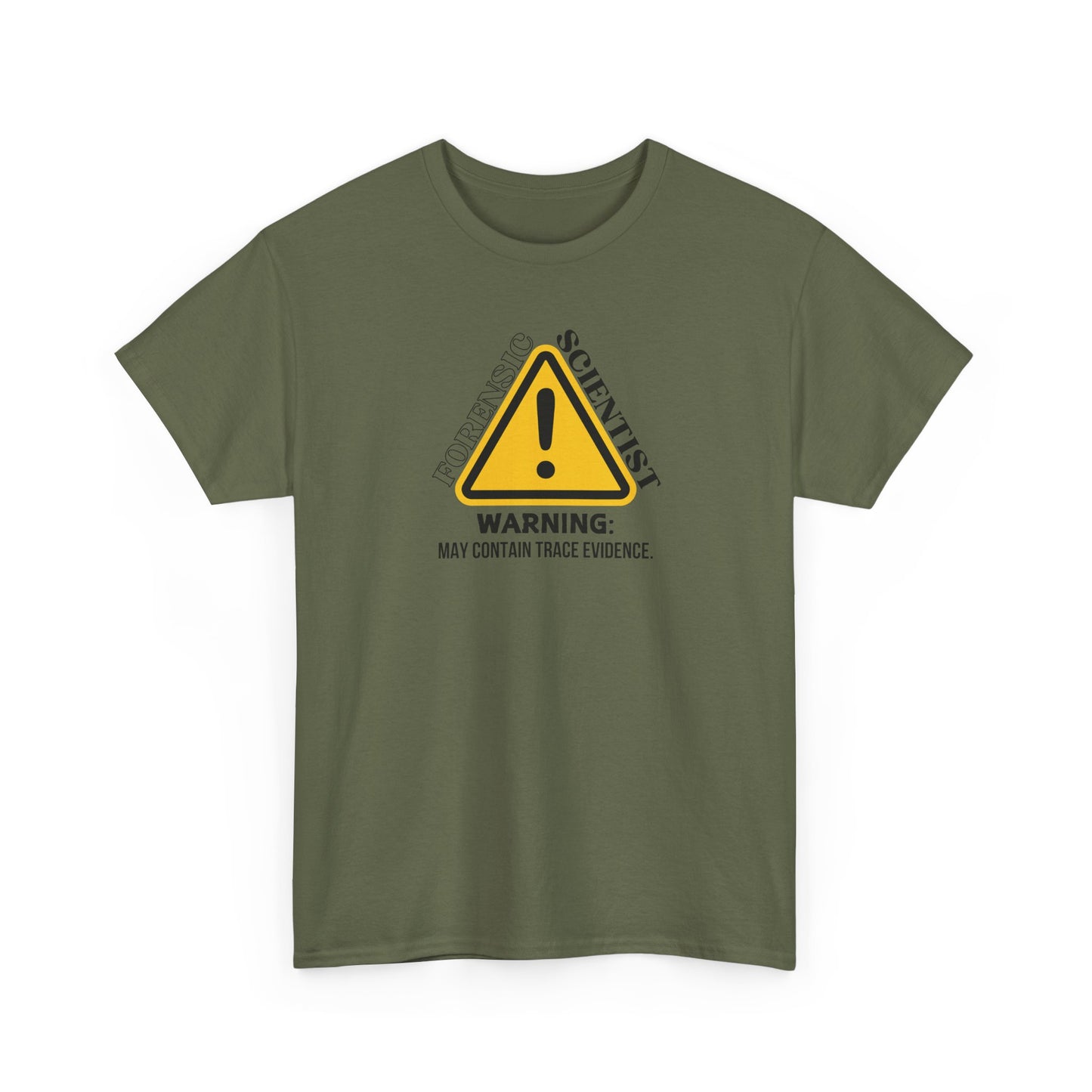 Forensic Scientist | Warning Shirt - Amor Amra