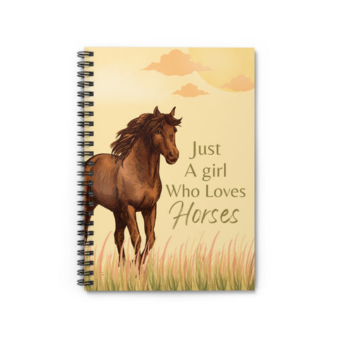 Just A Girl Who Loves Horses Notebook