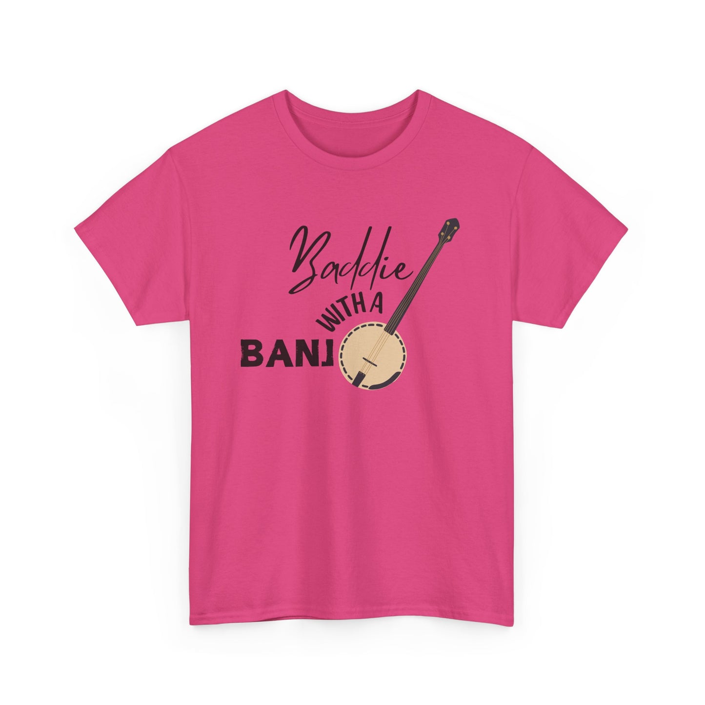 Baddie with a Banjo Shirt