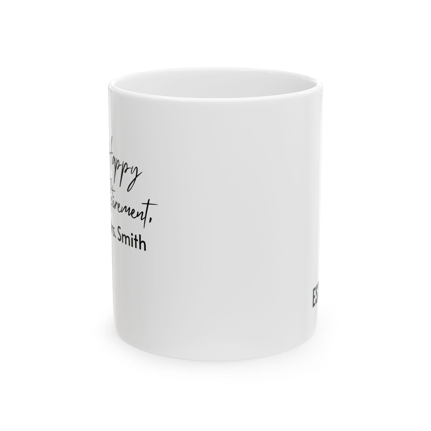 Happy Retirement | Personalized Retirement Mug