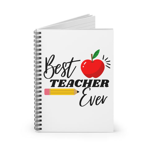 Best Teacher Ever Notebook