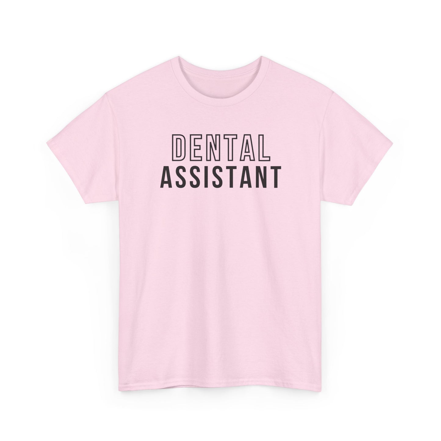 Dental Assistant Shirt - Amor Amra