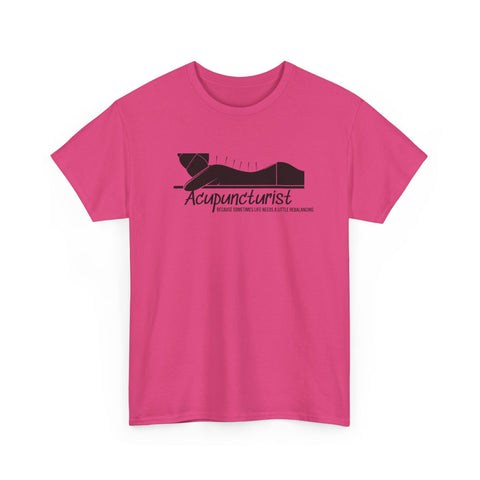Acupuncturist Shirt
