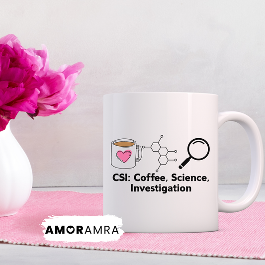 White mug with 'CSI: Coffee, Science, Investigation' forensic investigator gift