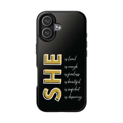 SHE Is Enough, Confident, Beautiful, Loved Phone Case