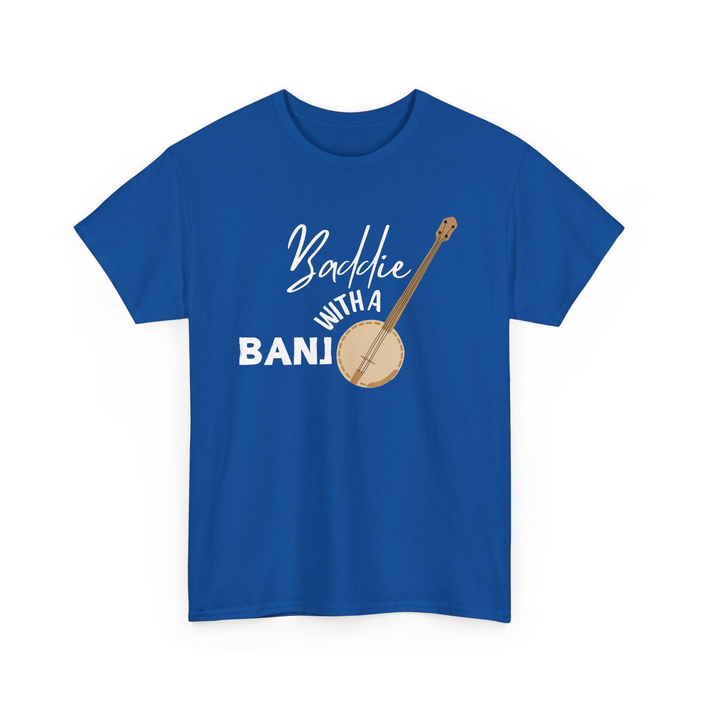 Baddie with a Banjo Shirt