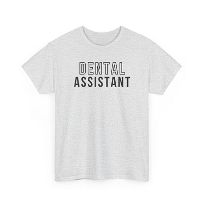 Dental Assistant Shirt - Amor Amra
