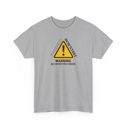 Forensic Scientist | Warning Shirt - Amor Amra