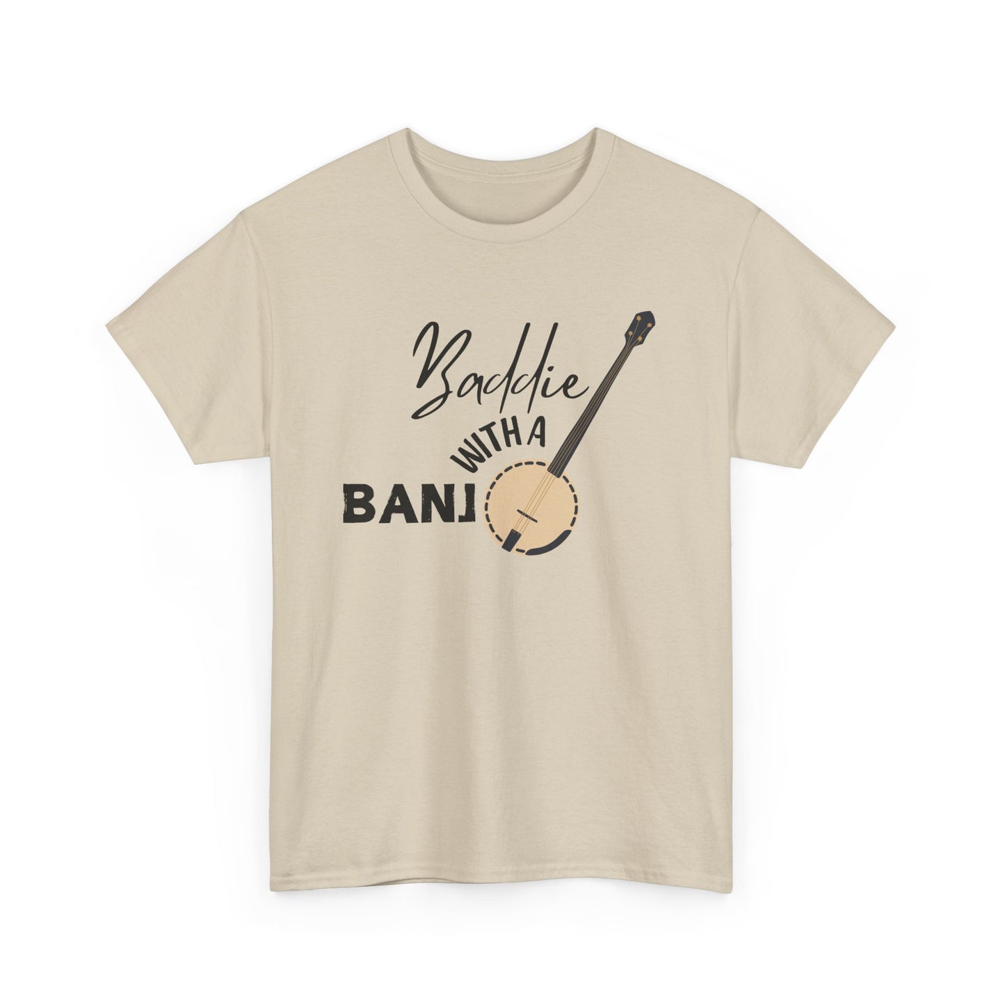 Baddie with a Banjo Shirt