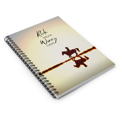 Ride More, Worry Less Notebook