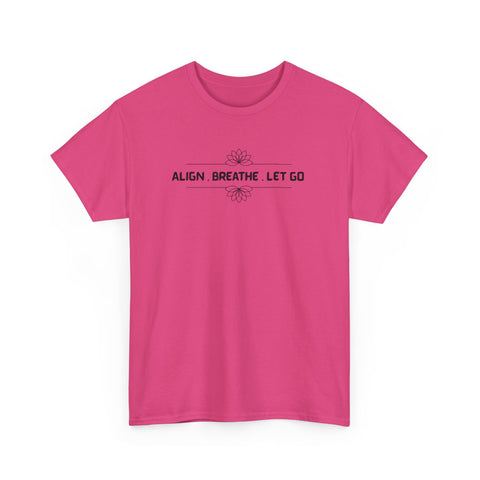 Align Breathe Let Go T-shirt