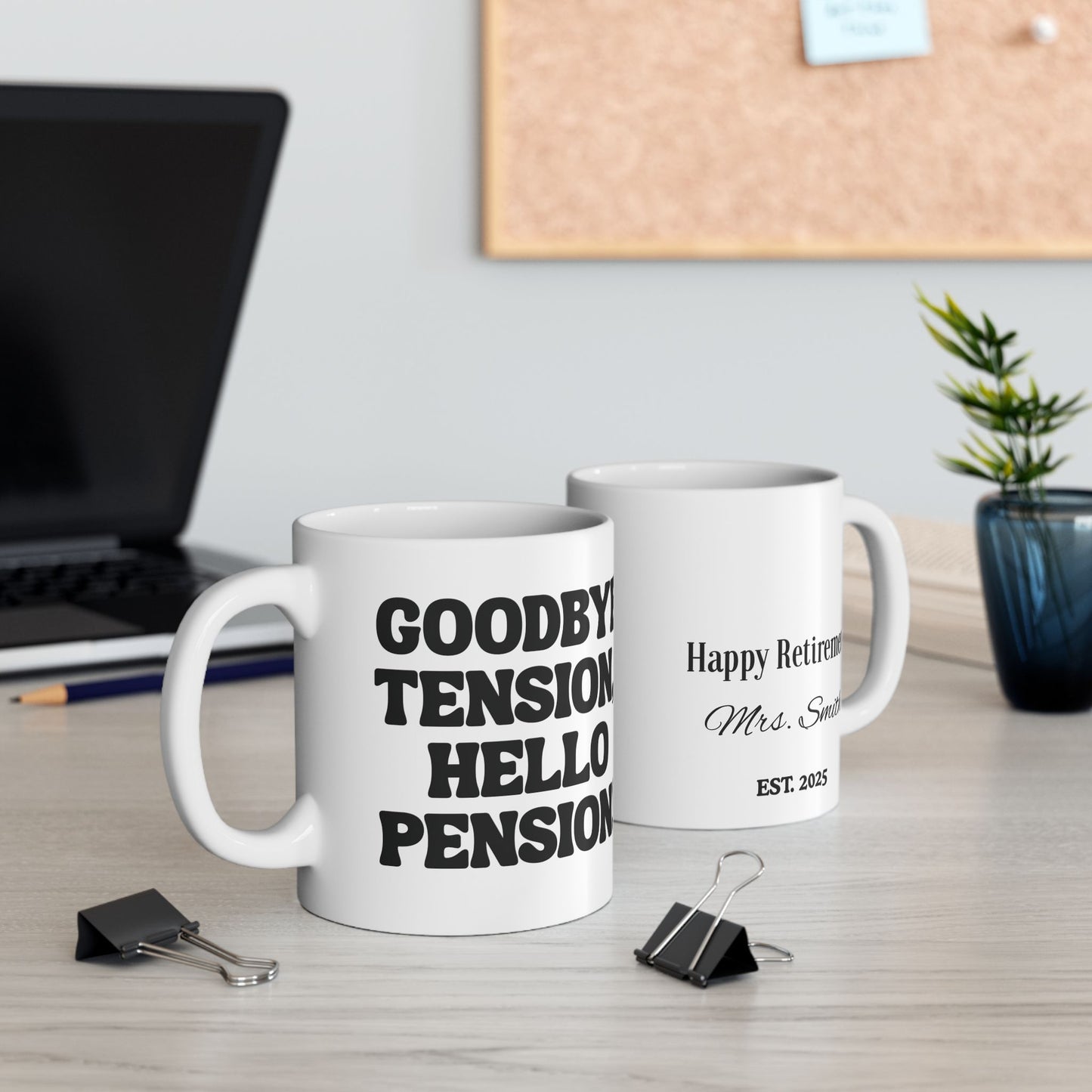 Goodbye Tension, Hello Pension | Personalized Retirement Mug