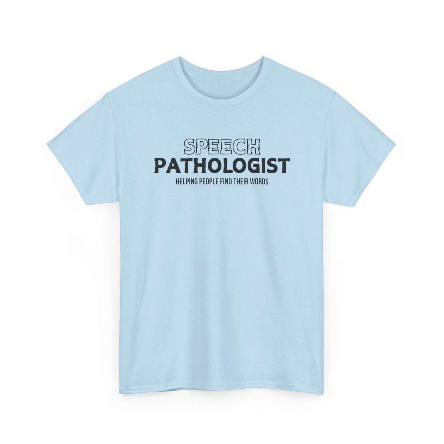 Speech Pathologist Shirt - Amor Amra