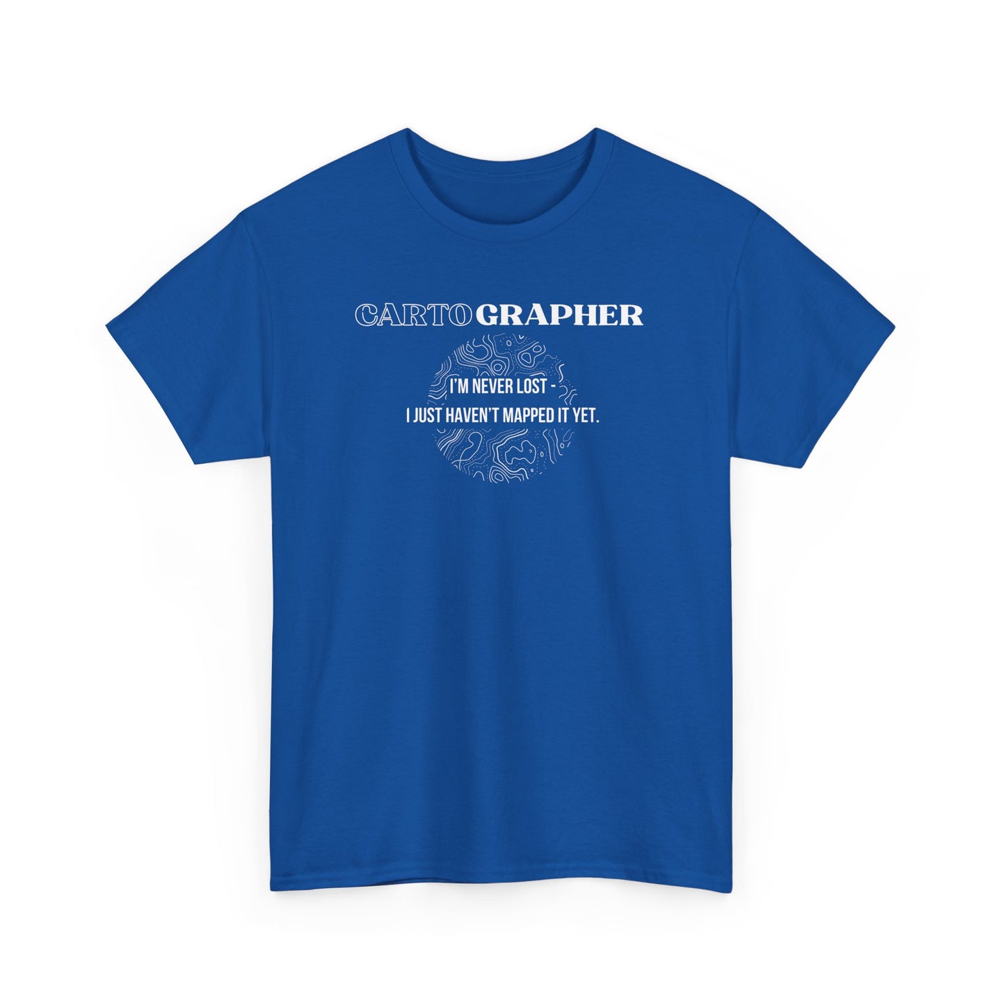 Cartographer | GIS Shirt - Amor Amra